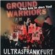 Ground Warriors - Treu Bis In Den Tod